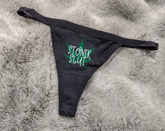 Stoner Slut Thong